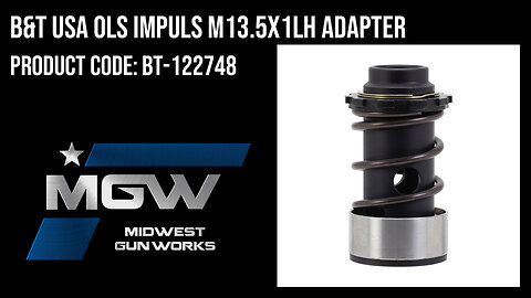 B&T USA OLS Impuls M13.5x1LH Adapter - BT-122748