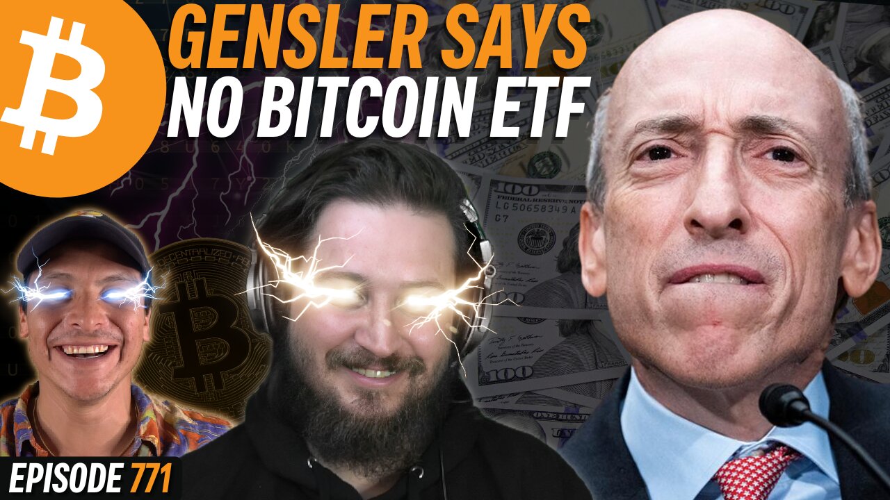 BREAKING: SEC Rejects BlackRock Bitcoin ETF | EP 771