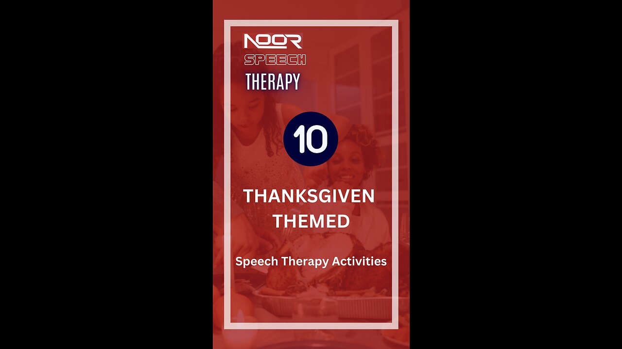 10 Thanksgiving-themed speech therapy activities