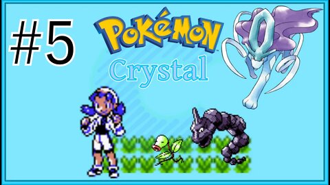 Pokémon Crystal Version - Part 5