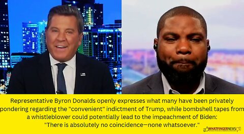 Representative Byron Donalds openly expresses what many have been privately pondering regarding