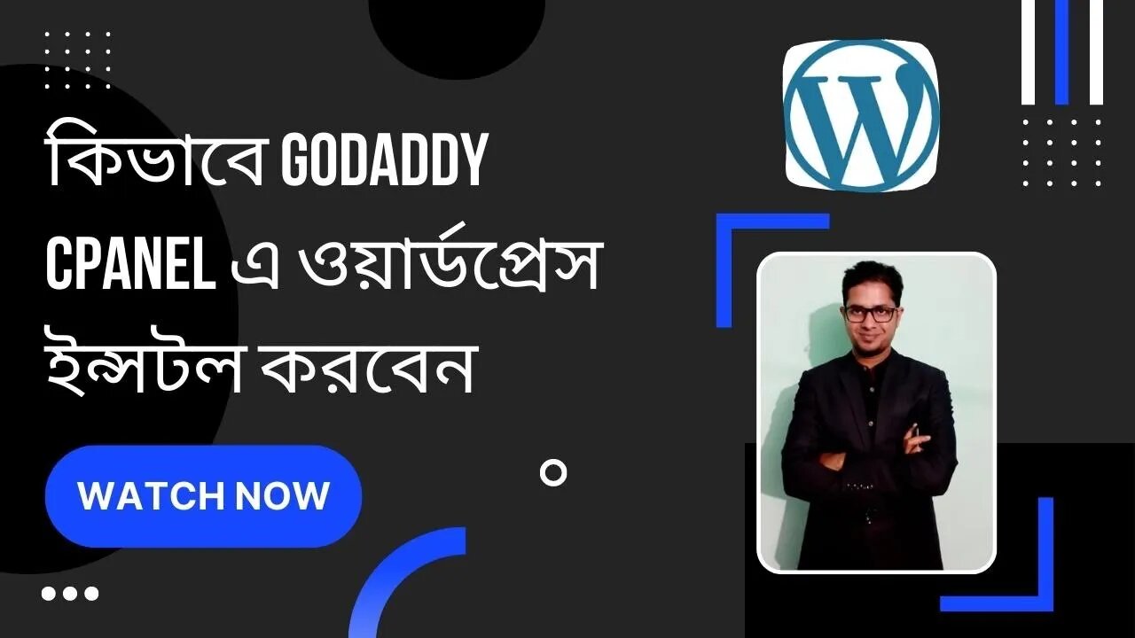 কিভাবে Godaddy CPanel এ ওয়ার্ডপ্রেস ইন্সটল করবেন | How to install wordpress in godaddy cpanel