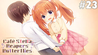 Café Stella and the Reaper's Butterflies (Part 23) [Nozomi's Route] - Ultra Wingmen