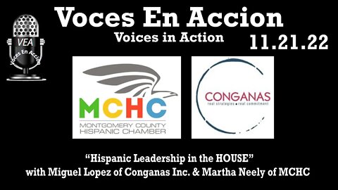 11.21.22 - “Hispanic Leadership in the HOUSE” - Voices in Action