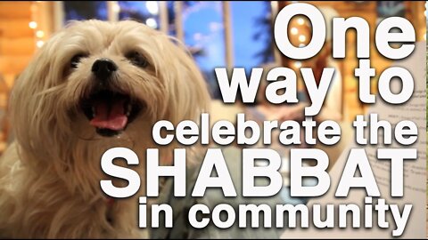 One Way to Celebrate Shabbat in Community