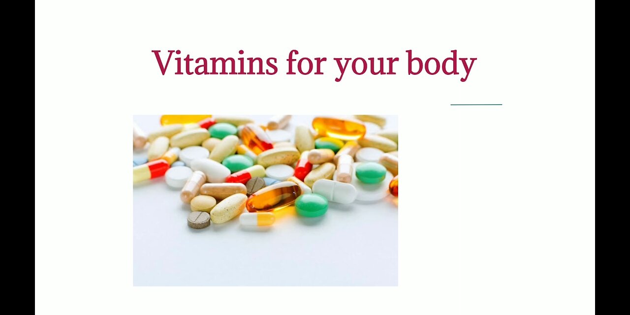 Vitamins for your body