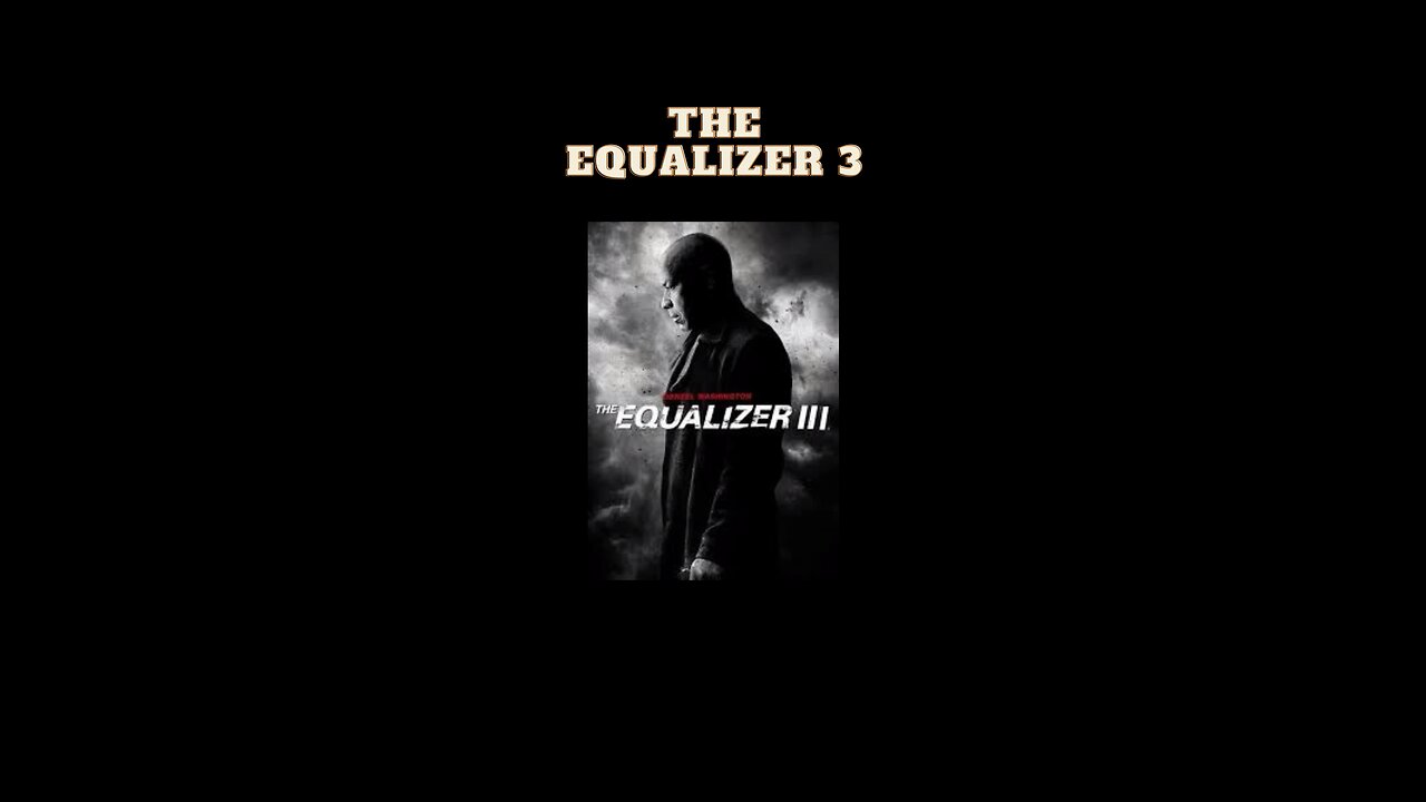 The Equalizer 3 | Denzel Washington #upcomingmovie