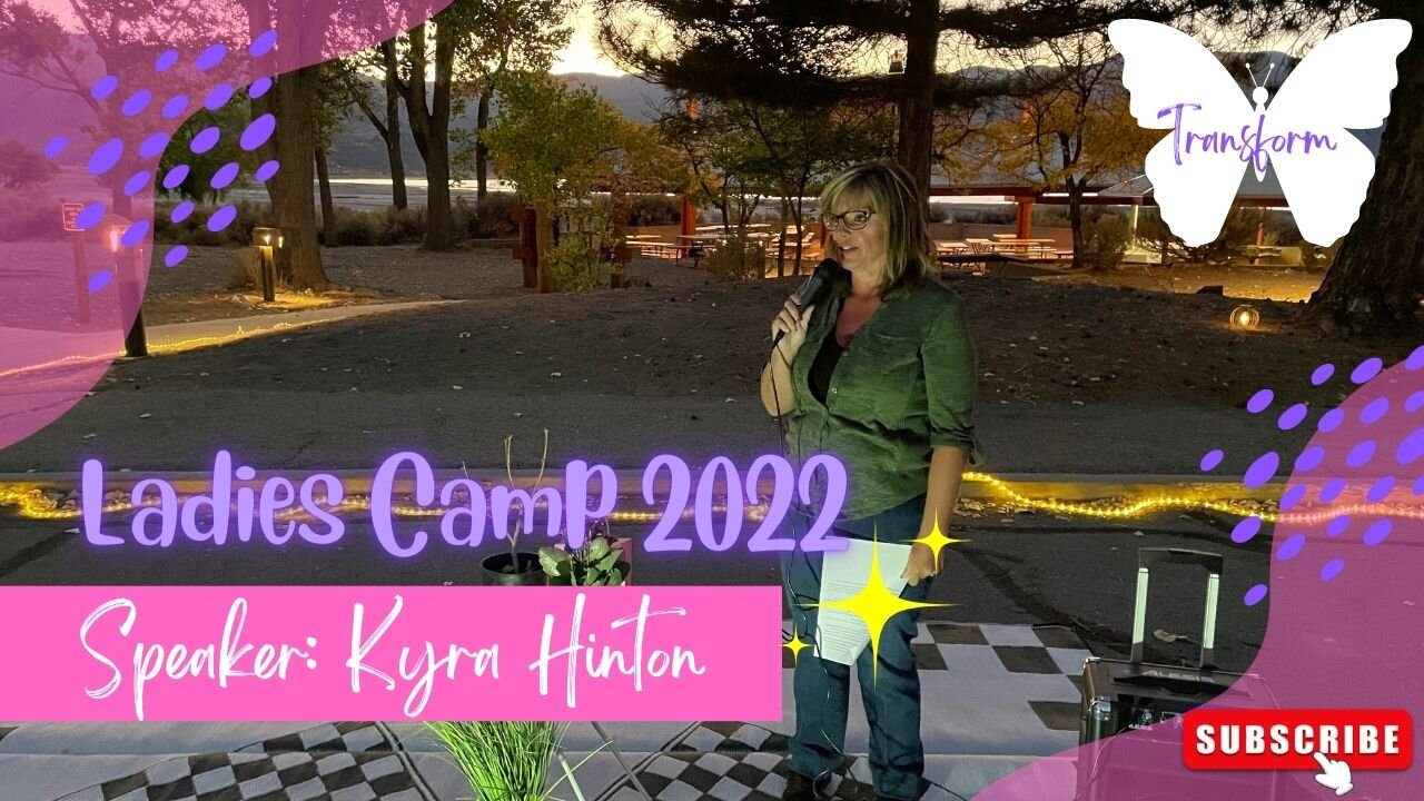 Ladies Camp 2022 | Transform | Episode 1: Introduction - Kyra Hinton