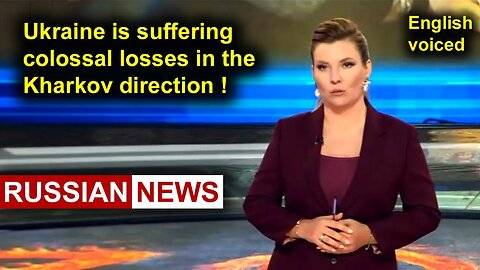 Ukraine is suffering colossal losses in the Kharkov direction! Russia is coming!