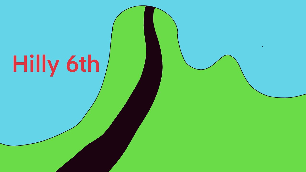 Hilly 6th