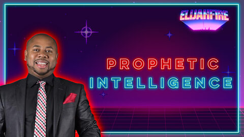 ElijahFire: Ep. 56 – DEMONTAE EDMONDS “PROPHETIC INTELLIGENCE” 