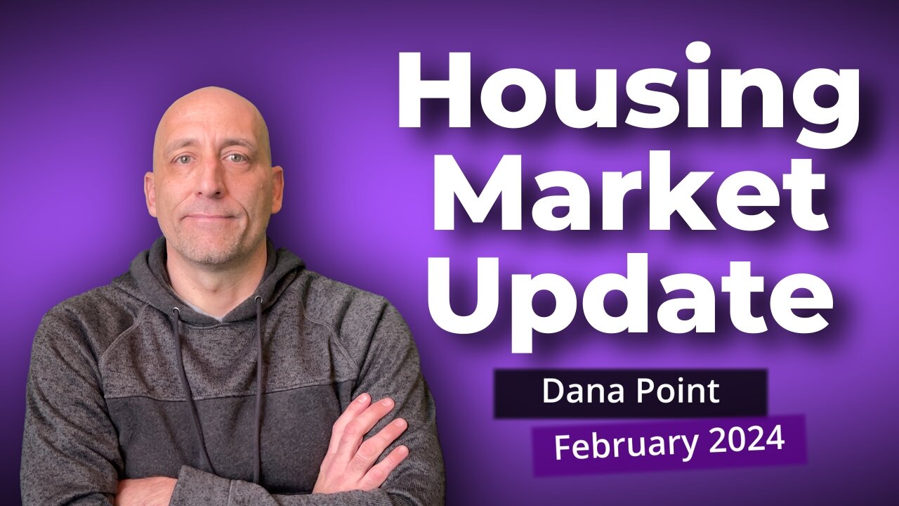 new listings UP 110% 😲 | February 2024 Dana Point Market Update