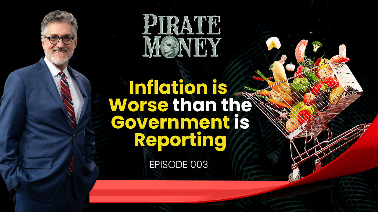 Inflation is Worse than the Government is Reporting | Ep 003