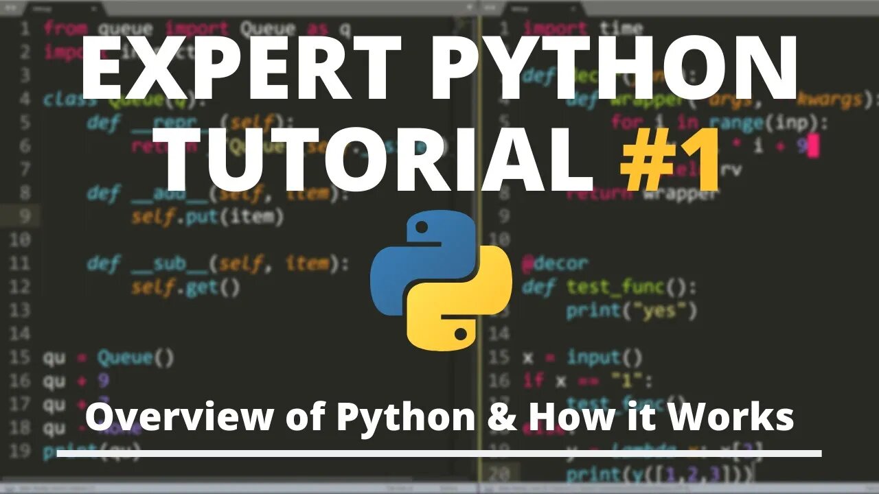 Expert Python Tutorial #1 - Overview of Python & How it Works