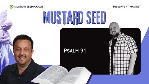 Episode 03 - Psalm 91