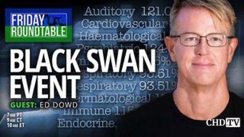 Ed Dowd: Black Swan Event - "They Can't Run From This Data!"