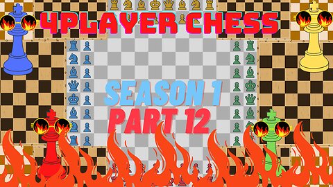 4 Player 1|1 min Chess Season 1 Part 12