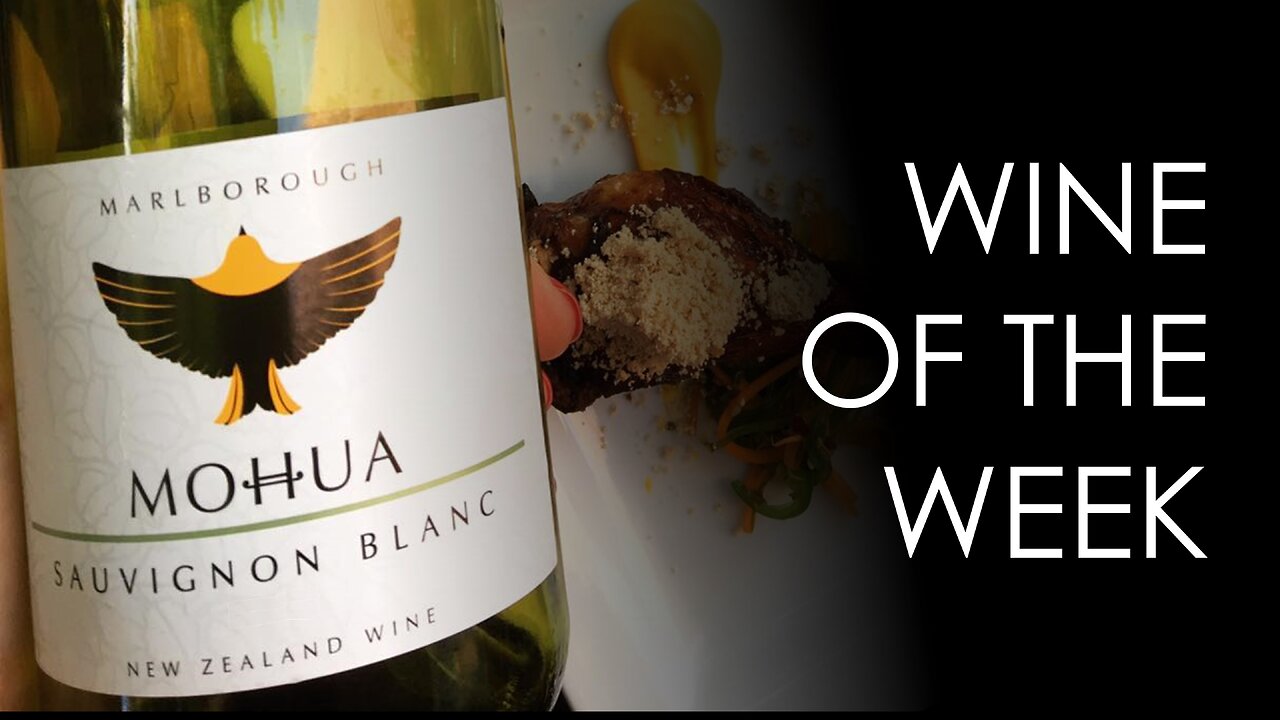 Ritual ETX Wine of the Week - Mohua Marlborough New Zealand Sauvignon Blanc