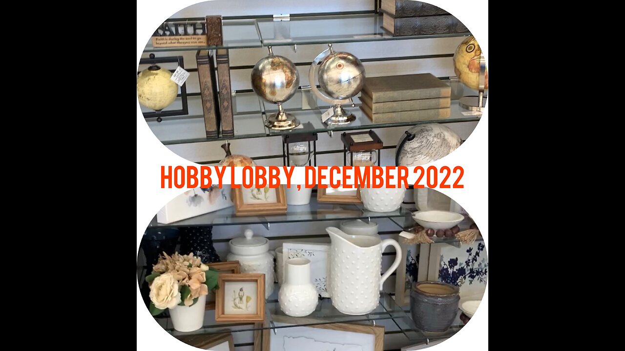 Hobby lobby, December 2022