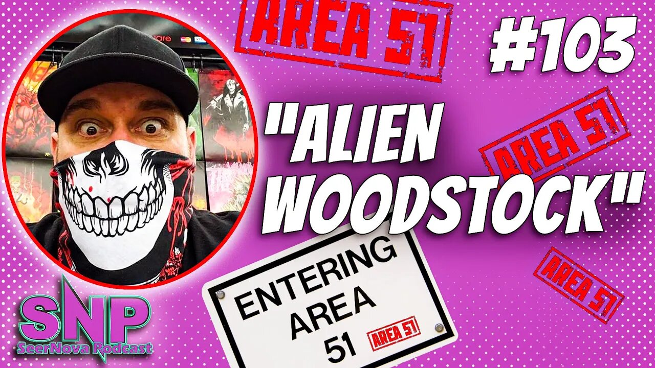 Alien Woodstock-SeerNova Podcast Ep. 103 W/ Richard Jones III