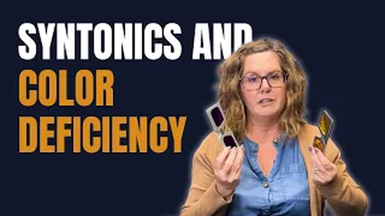 Syntonics and Color Deficiency - What You Should Know | Vision Therapy