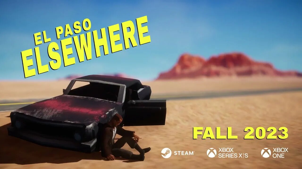 El Paso, Elsewhere 'BATHROOM BREAK' GAMEPLAY REVEAL
