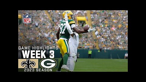 New Orleans Saints vs. Green Bay Packers Game Highlights | NFL 2023 Week 3