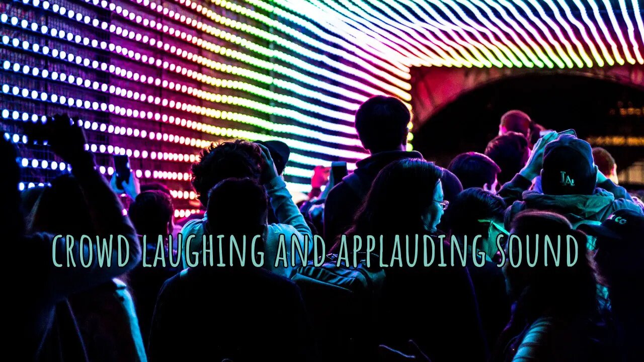 CROWD Laughing😁and Applauding👏Sound Effect Free Download - 0:09 Minutes