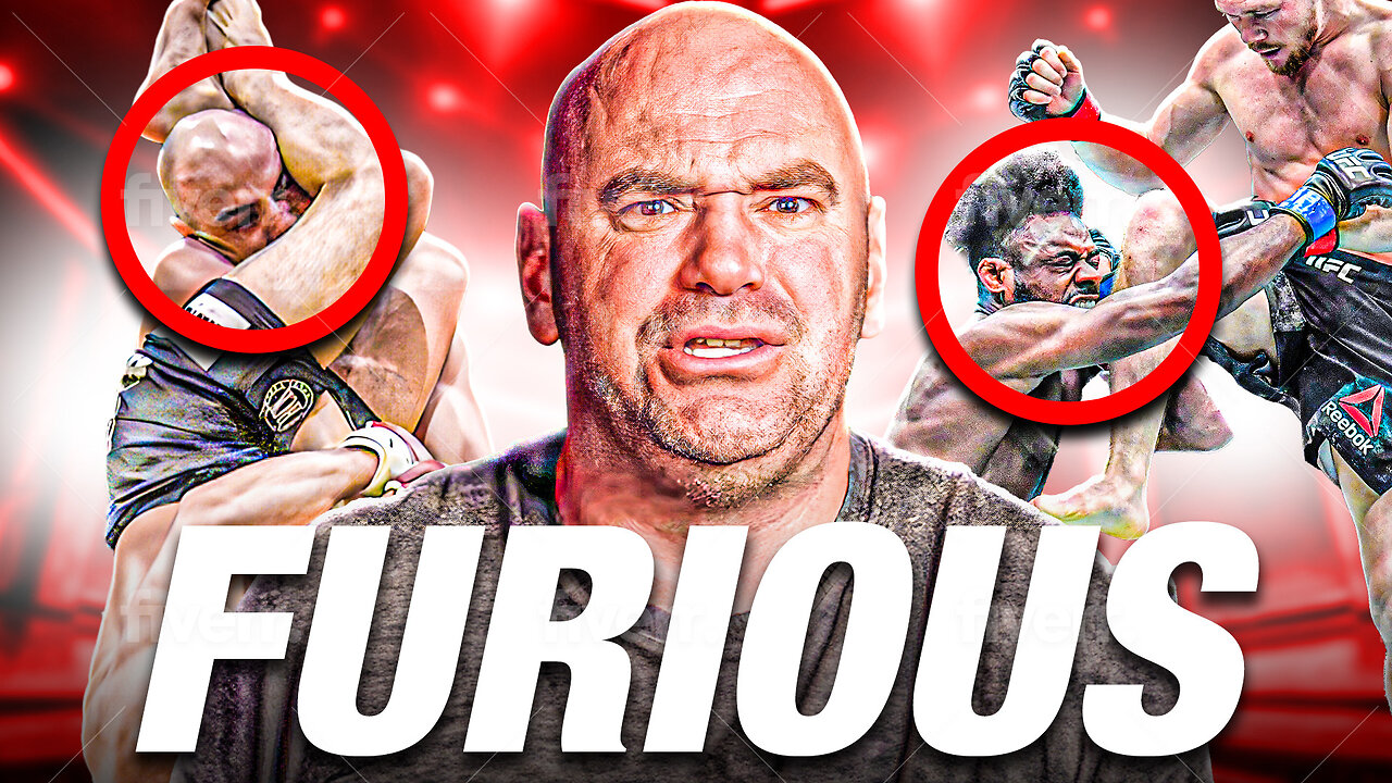 UFC Fights That Infuriated Dana White The Most