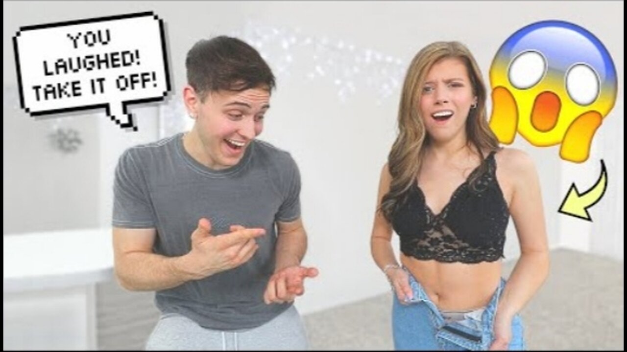 1 Laugh = Remove 1 Layer of Clothing