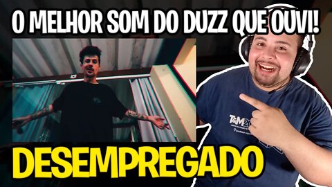 REACT Duzz - Desempregado (prod. Nobre Beats) (Official Music Video)