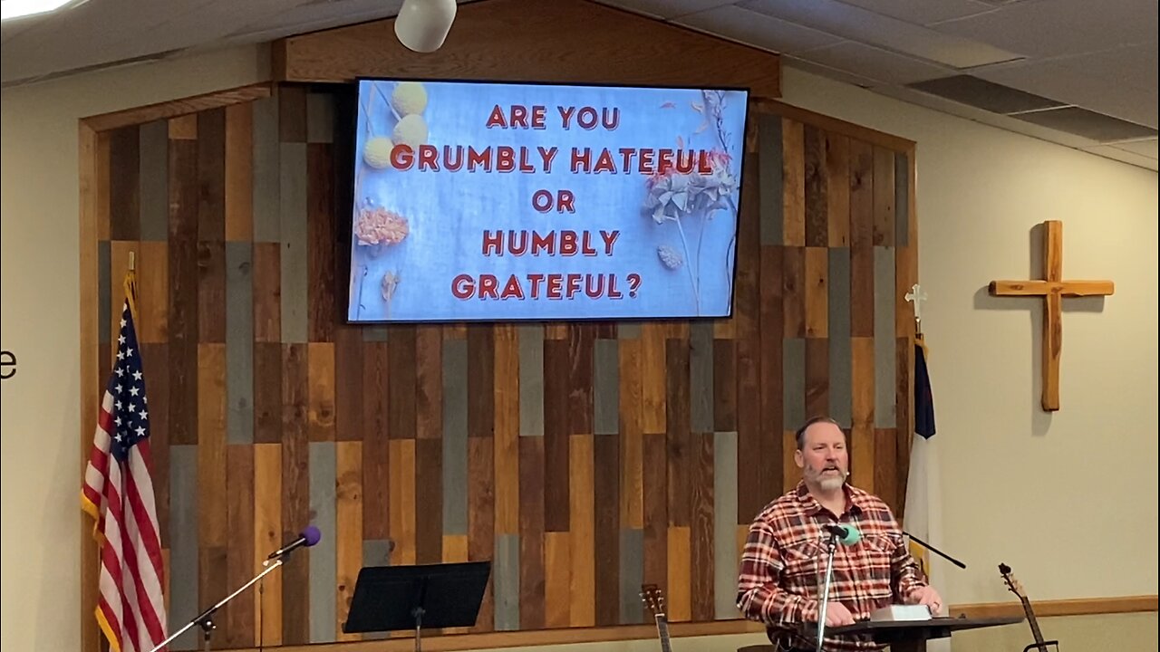 Are You Grumbly Hateful Or Humbly Grateful?