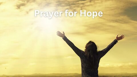 Prayer for Hope
