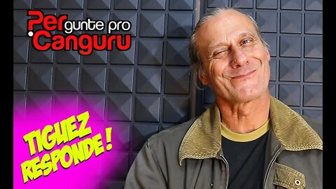 Tiguez Responde! Ep.136- PERgunte pro CANGURU