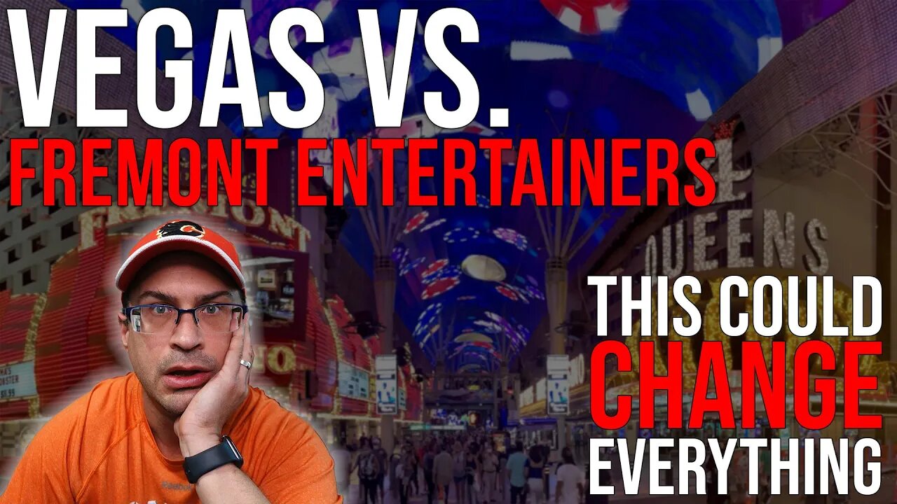 This May END Fremont Street Las Vegas as we Know it - FRAUD? $1M Insurance Needed to Perform?