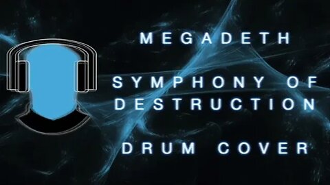 Megadeth Symphony of Destruction Drum Cover