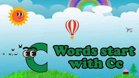 Words start with Cc | 'c' Words| Phonics| Learn letter Cc | kids video