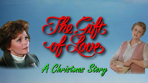 The Gift of Love | Official Trailer | Monterey Media