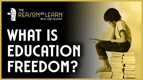 What is Education Freedom?