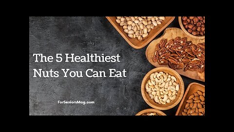 The 5 Healthiest Nuts You Can Eat