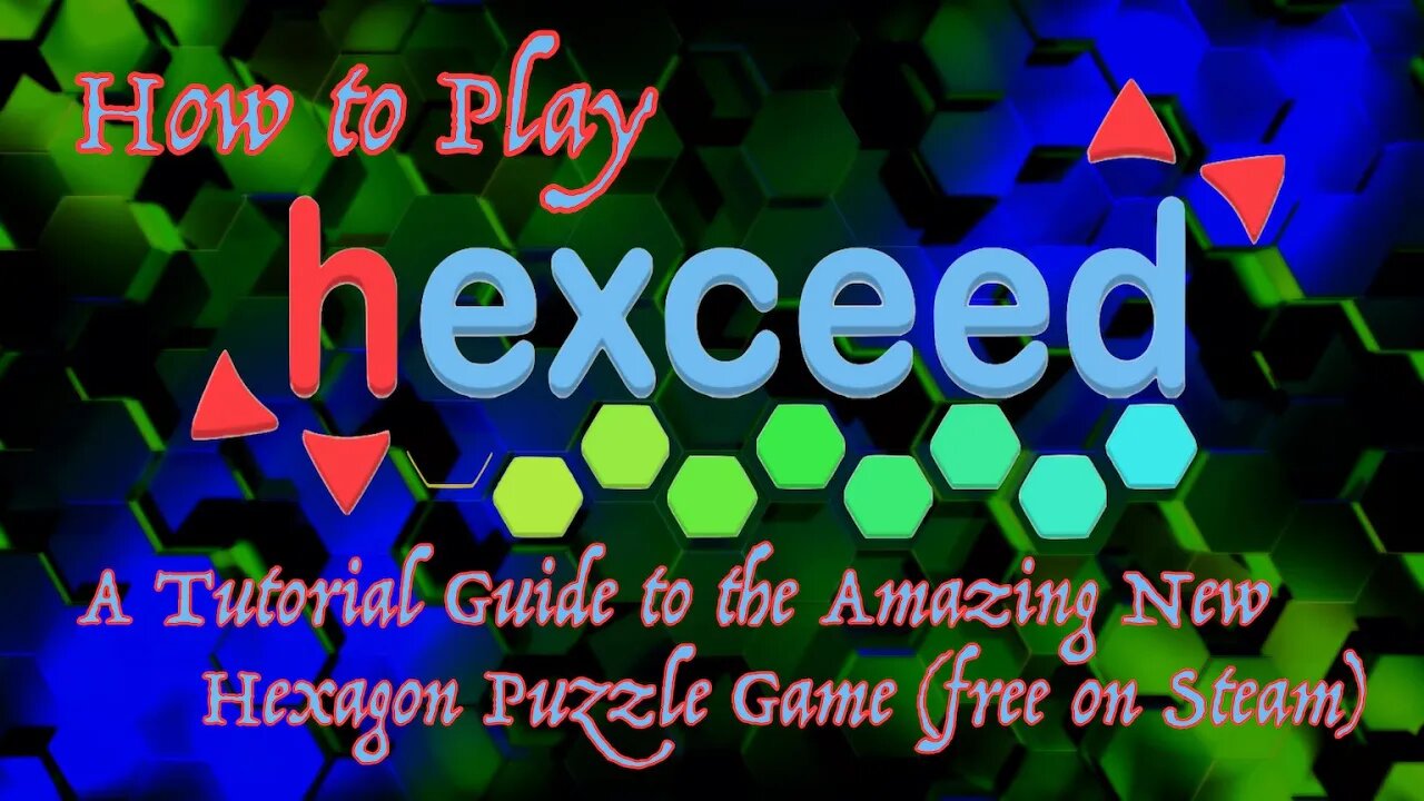 How to Play Hexceed - A tutorial explaining the game mechanics (free on Steam)