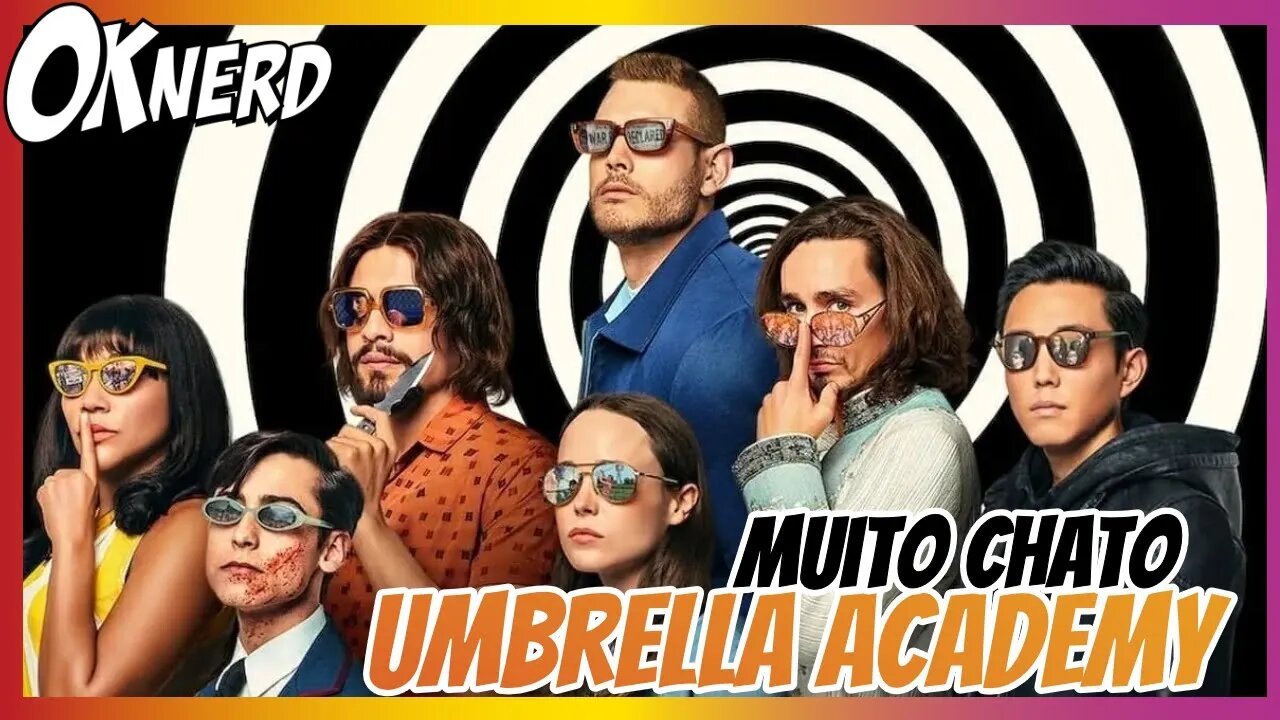 Umbrella Academy é muito chato