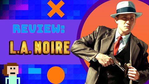 Review: L.A. Noire