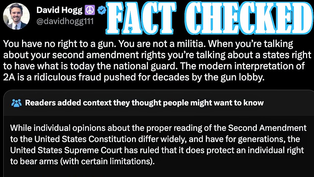 Twitter Fact Checks David Hogg on The 2nd Amendment