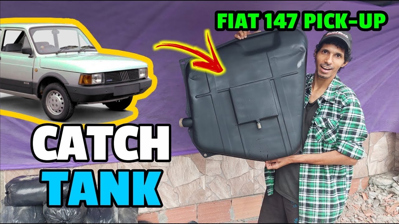 CATCH TANK NO TANQUE DO FIAT 147 PICK UP COM MOTOR FIRE EP.19