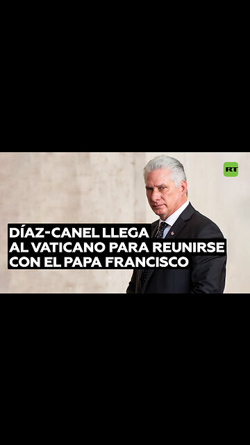 El presidente de Cuba llega al Vaticano para reunirse con el papa Francisco