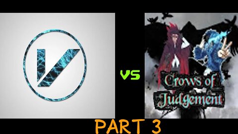 224vick vs Crows of Judgement part 3