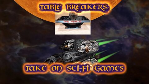 Table Breakers Take on Sci-Fi