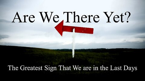 Freedom River Church - Sunday Live Stream - The Greatest Sign that we are in the Last Days