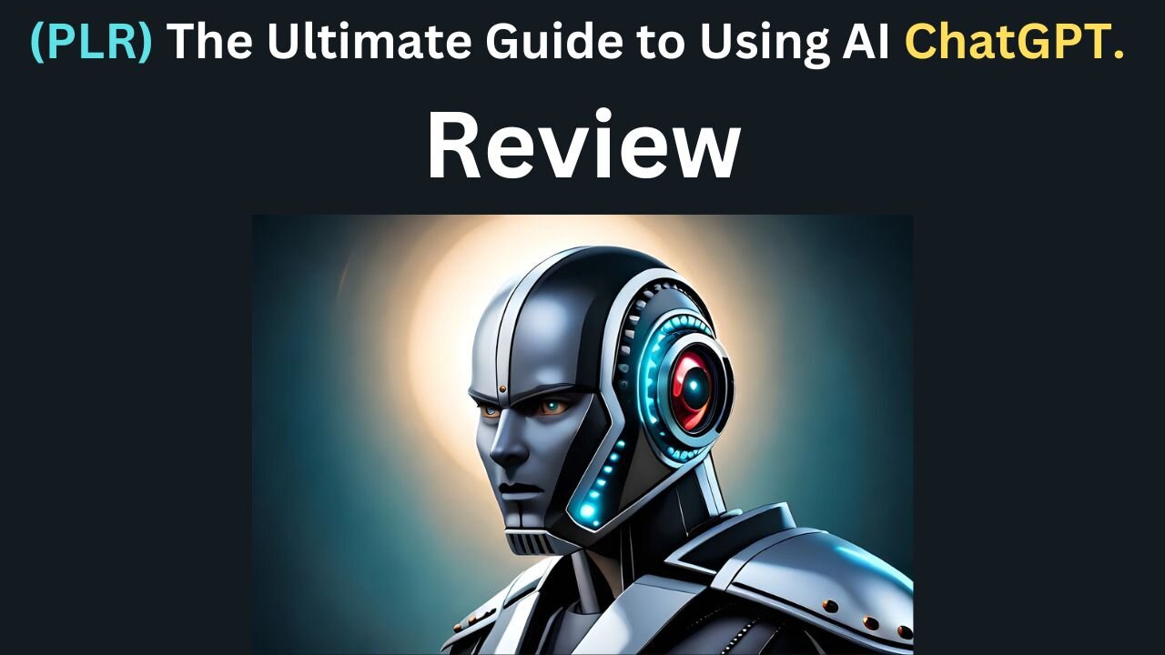 PLR The Ultimate Guide to Using AI ChatGPT Review